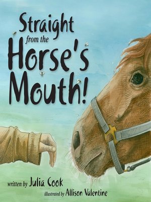 cover image of Straight from the Horse's Mouth